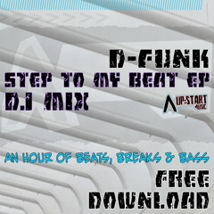 D-Funk... 'Step To My Beat' DJ Mix ***Free Download***