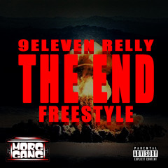 9 ELEVEN RELLY  THE END FREESTYLE