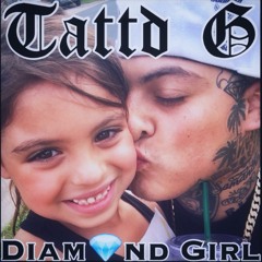 Diamond Girl (A Dedication 2 My Princess Ava Bella)