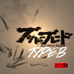 Hotarubi TYPE-B (Bushido Blade Mix)