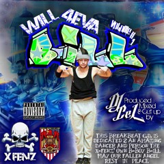 Will 4Ever B-ILL vol1-DJ CeL