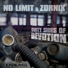 ReFusion PROMOCLIP - No Limit & Zornix – Dirty Sides of Devotion (Order66 O66 - 03)