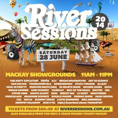 RiverSession 2014 (Live Set)! 8:10pm