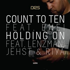 DRS - Holding On (ft. Lenzman, Jehst & Riya)