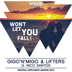 Gigo'n'Migo & Lifters - Won't Let You Fall (feat. Nico Santos) [preview]
