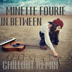 Minette Fourie - In Between (Moonnight remix)
