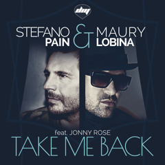 Stefano Pain & Maury Lobina - Take Me Back