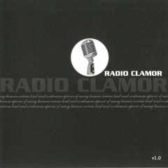 Radio Clamor: Volume One, "We're All Going To Die"
