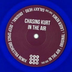 Chasing Kurt - In The Air