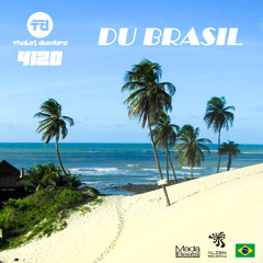 Thales Dumbra & 4i20 - Du Brasil!