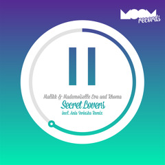 Mademoiselle Eva & Malikk and Rhoma - Secret Lovers (Ania Iwinska Remix)