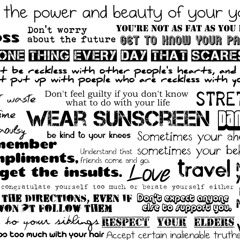 "Everybody's Free (To Wear Sunscreen)"