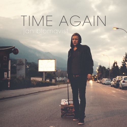 Jan Blomqvist - Time Again (Jan Blomqvist Club Version)