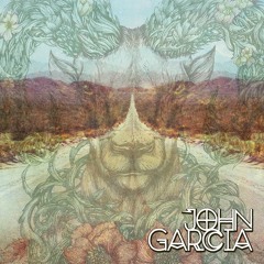 JOHN GARCIA - My Mind