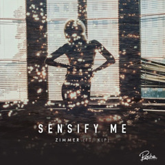 Zimmer - Sensify Me (feat. KLP) (Canblaster Remix)