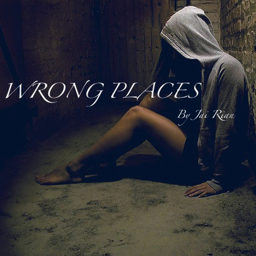 Jai Rian - Wrong Places