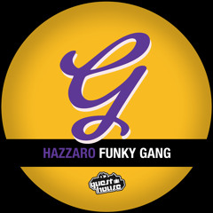 Hazzaro - Funky Gang