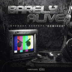 Barely Alive - Rifle Blow Kiss (Twine Remix)