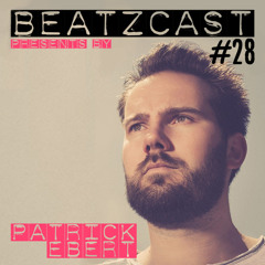 BEATZCAST 28 - Patrick Ebert