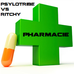 Psylotribe VS Ritchy - Pharmacie
