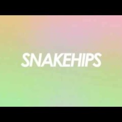 Snakehips - What U R
