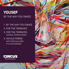 yousef - by the way you dance - circus recordings (preview)
