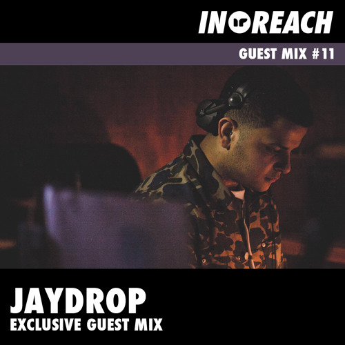 Jaydrop - In-Reach Guestmix