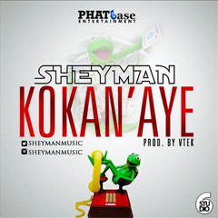 Sheyman – Kokan’Aye
