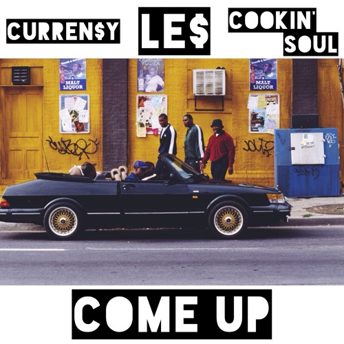 LE$ x Cookin' Soul - Come Up feat. Curren$y