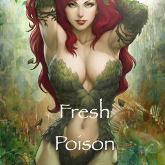 Fresh Poison (Prod. by K.Ÿ.L.Ē)