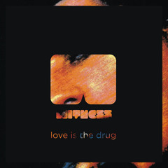 Love Is The Drug (Witness remix)