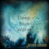 Deep Blue Water