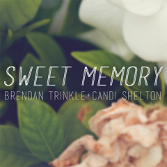 Sweet Memory (feat. Candi Shelton)