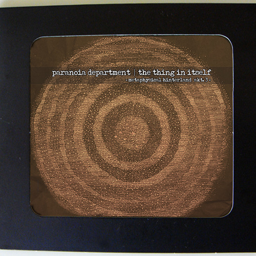 EG.052 | Paranoia Department | Metaphysical Hinterland Akt.3 - The Thing in Itself
