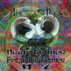 Mix D'j'C - Neurotrance N°7 - Progr Psytrance Full-On - N°391 .Wav