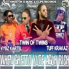 Vybz Kartel Ft. Twin Of Twins & Tuff Krakaz - When Ghetto Yute - July 2014 - [@DjMadAnts][@YardHype]