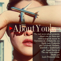 Universus - About You (con Smth Lws)