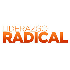 Liderazgo Radical - Pastor Luis Morales