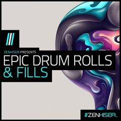 Epic Drum Rolls & Fills - 279 Truly Epic Builders For EDM Tracks