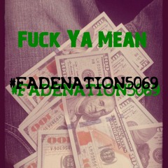 Sean Gunna - Fuck Ya Mean