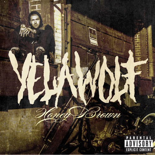 Yelawolf - Honey Brown by Shady Records