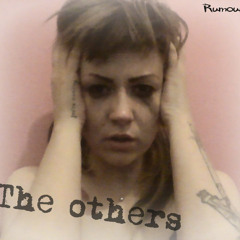 The Others (were all self harmers)