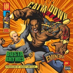 Busta Rhymes Ft Eminem – Calm Down