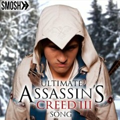 ULTIMATE ASSASSIN'S CREED 3 SONG (UNCENSORED AND AVAILABLE FOR FREE DOWNLOAD)