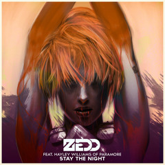 Zedd - Stay The Night Ft. Hayley Williams (Fire Inside Bootleg)