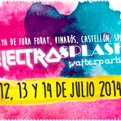 Daniel Rajkovic - la locura de castellon - Electro Splash 2014