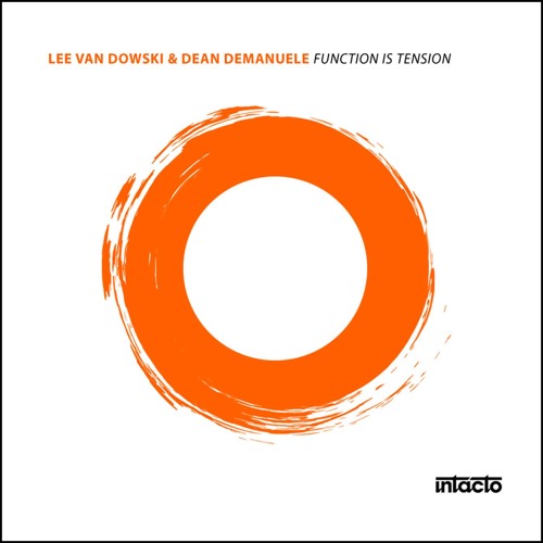 Lee Van Dowski & Dean Demanuele - Foo Gas