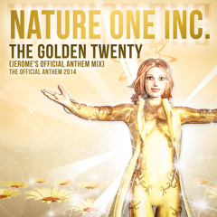 Nature One Inc. - The Golden Twenty (Jerome's Official Anthem Mix)'Preview'