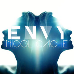 Milan Lieskovsky feat. Nicol Cache - Envy