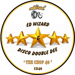 Ed Wizard & Disco Double Dee - sho nuff  **